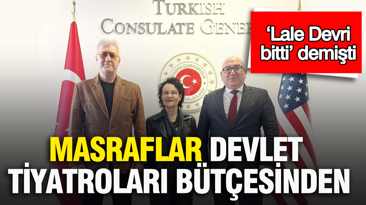 Devlet Tiyatroları Bütçesinden Lüks Seyahat Harcamaları: Tamer Karadağlı’nın “Lale Devri” Eleştirileri