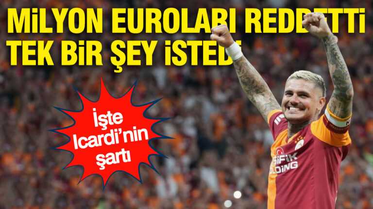 icardinin-gizli-sarti-ortaya-cikti-milyon-eurolari-reddetti-tek-bir-sey-istedi-iHzllGjk